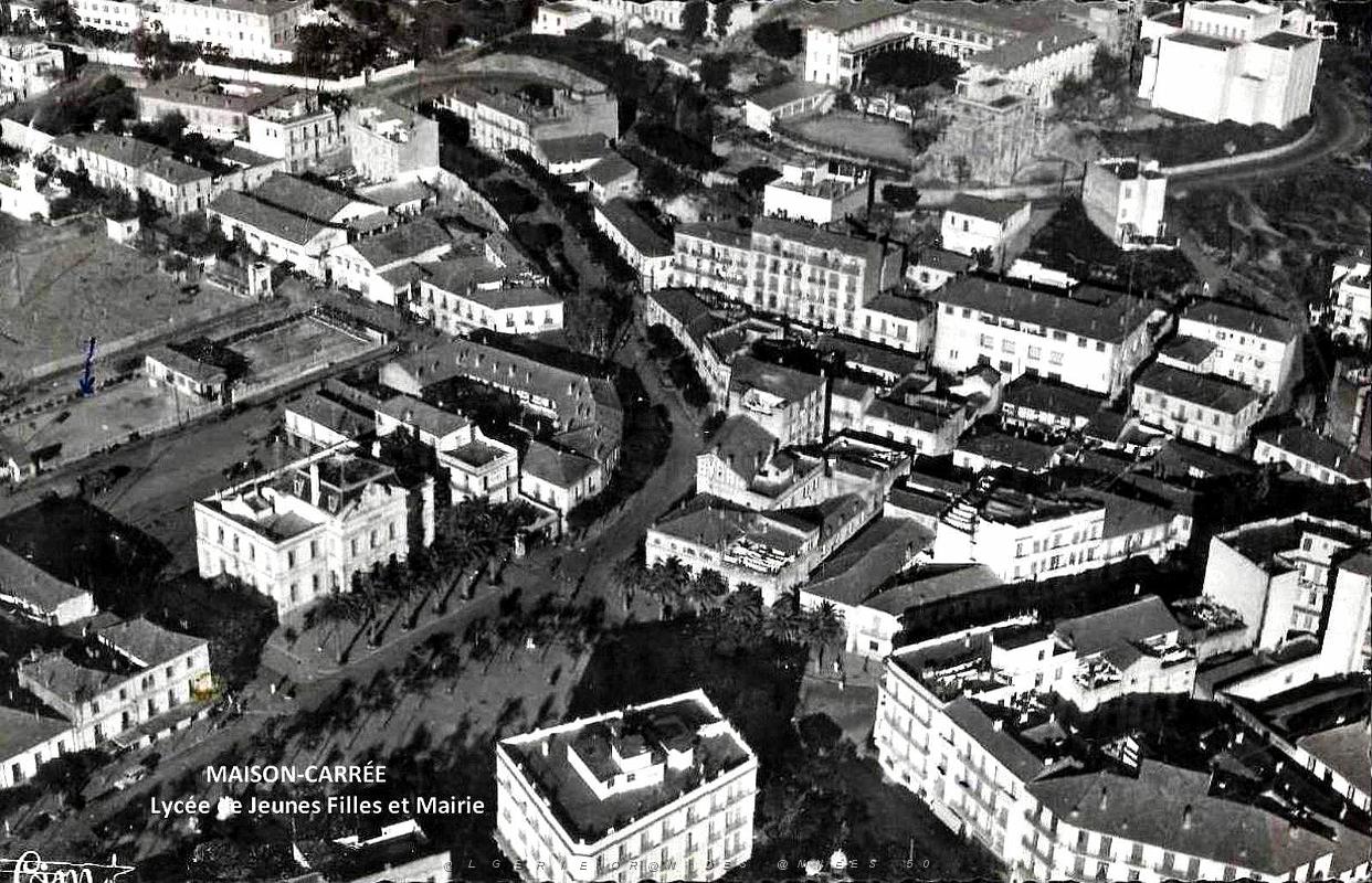 Maison-Carree - Vue aerienne - Lycee de Jeunes Filles et Mairie.jpg